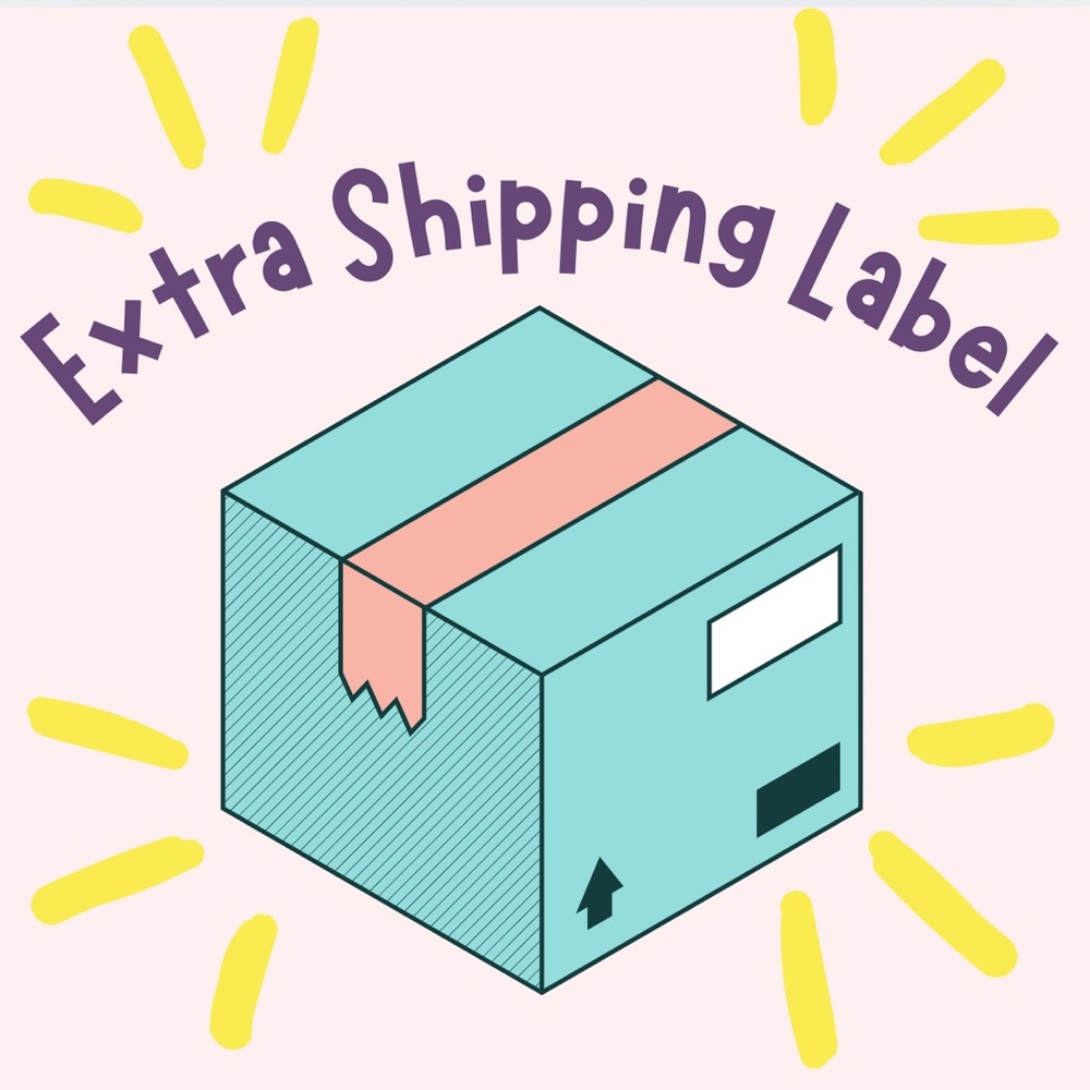 Extra shipping label!!!